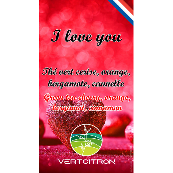 Thé vert aromatisé | I Love You | Thé Vertcitron